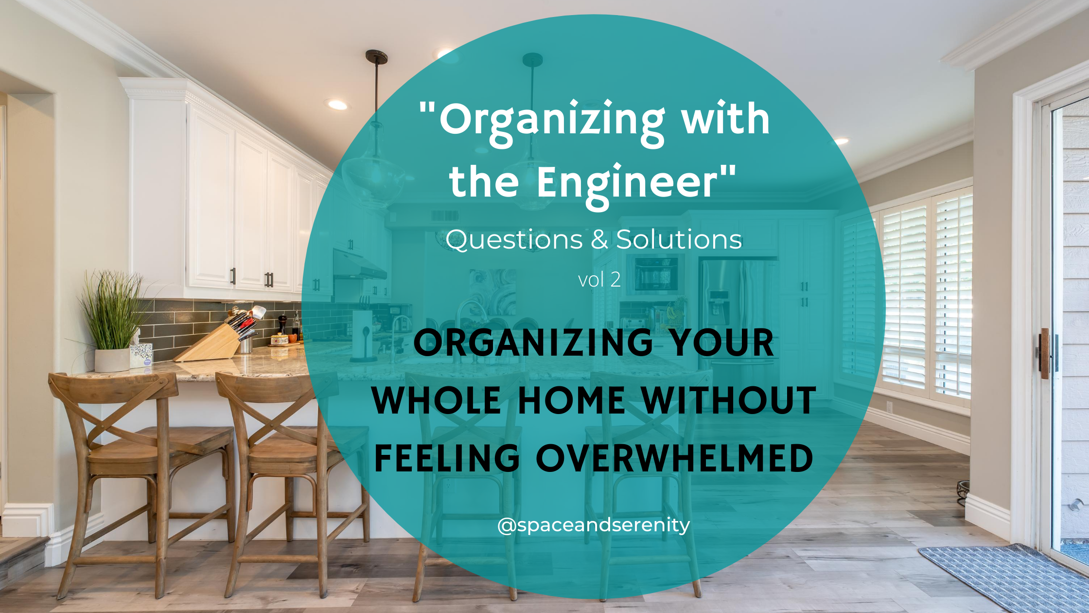 Organizing Your Whole Home Without Feeling Overwhelmed
